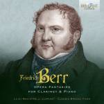 Luigi Magistrelli / Claudio Bracco - Berr:Opera Fantasies For Clarinet&Piano