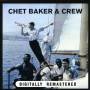 Chet Baker - Chet Baker & Crew-chet Baker & Crew