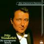 Fritz Wunderlich - Fritz Wunderlich-Die unvergessene Stimme