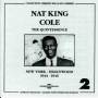 Nat Cole King - The Quintessence : New York-Hollywood 1944-1946