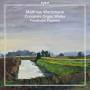 Friedhelm Flamme - S�mtliche Orgelwerke