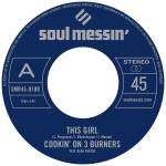 Cookin' On 3 Burners-this Girl B - This Girl / Four 'n Twenty
