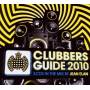 Various / Jean Elan (Mixed By) - Clubbers Guide 2010
