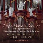 Manuel Tomadin - Organ Music in Kampen:Buxtehude,Buttstett