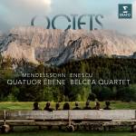 Quatuor �b�ne / Belcea Quartet - Oktette