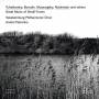 Shalkhieva / Petrenko / Yekaterinburg Philharm. Choir / - Great Music of Small Forms