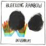 Bleeding Rainbow - Alive AG Interrupt CD Indie Bleeding Rainbow