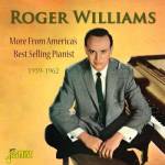 Roger Williams - Jasmine Records Roger WILLIAMS - More From America's Best Selling Pianist - 1959-1962 CD