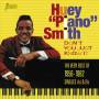 Huey 'Piano' Smith - Jasmine Records Huey 'Piano' SMITH - Don't You Just Know It - The Very Best of 1956-1962 CD 